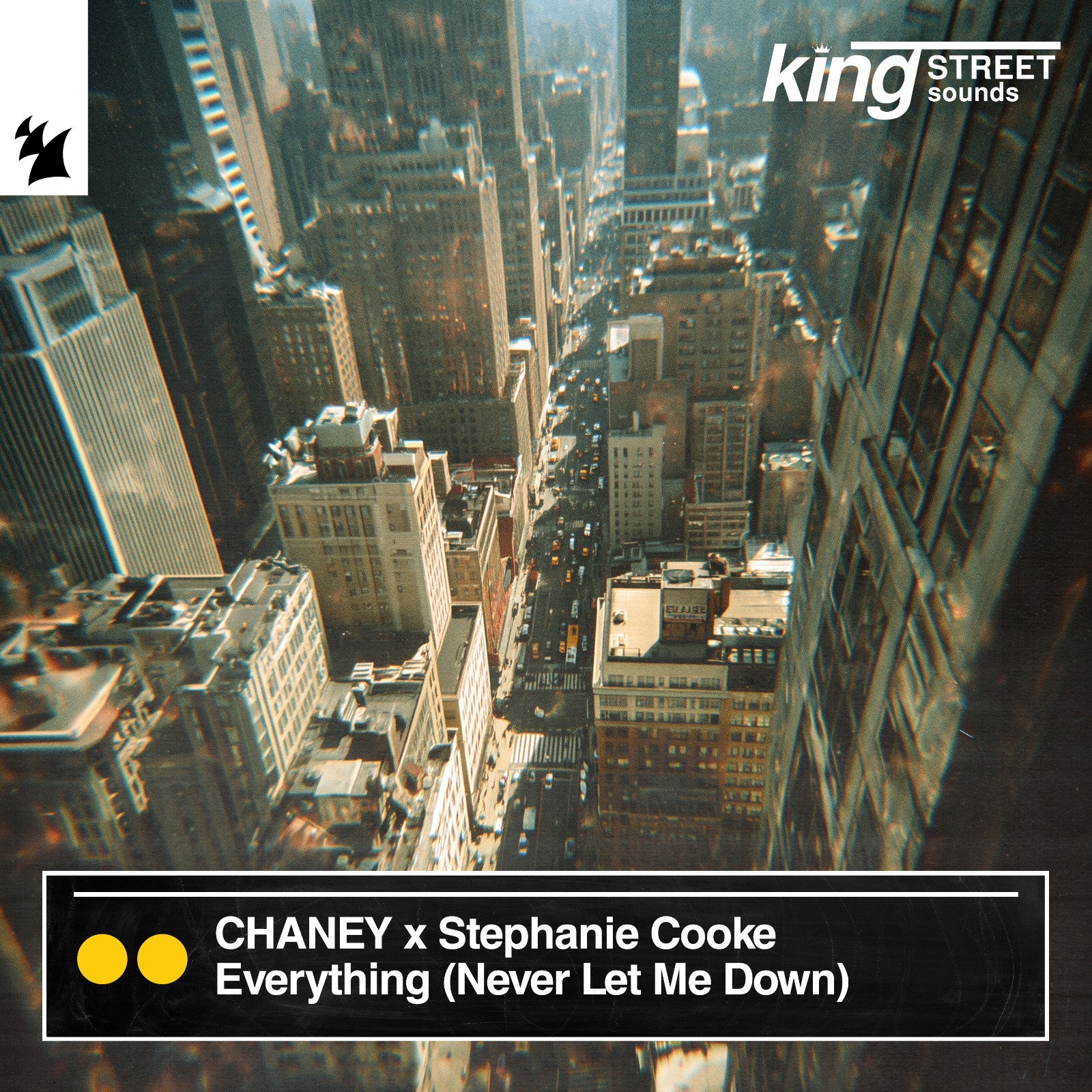 Never Let Me Down (King Street)